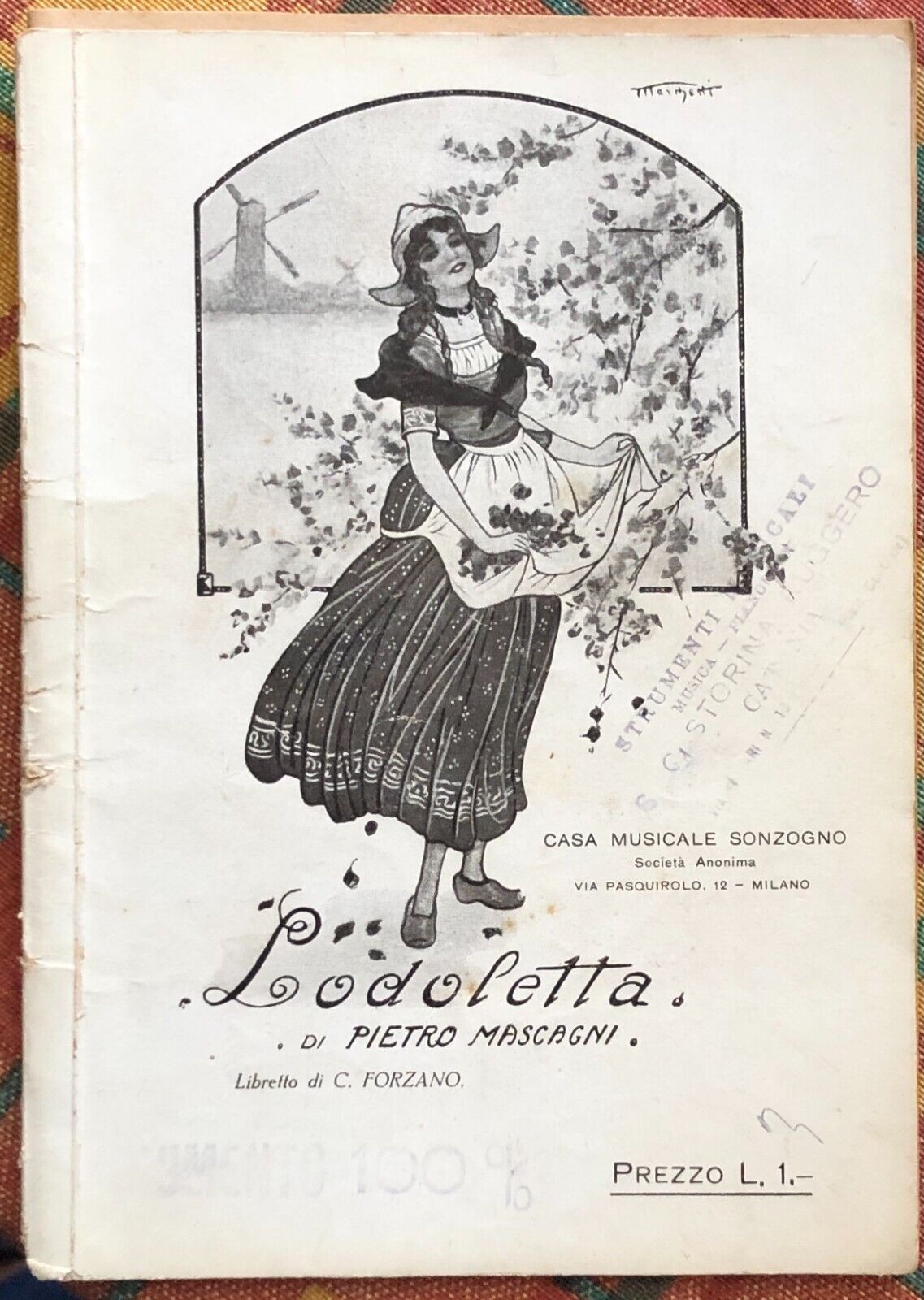 Lodoletta di Pietro Mascagni, 1917, Casa Musicale Sonzogno