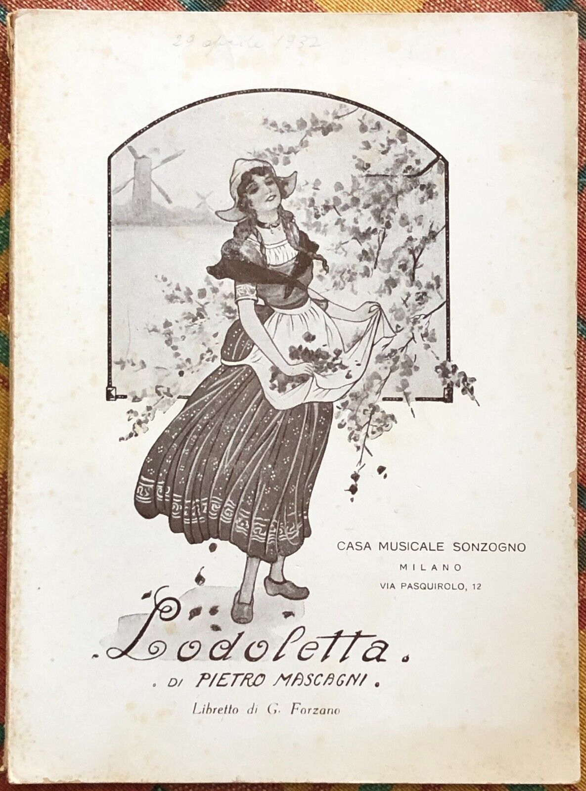 Lodoletta di Pietro Mascagni, 1932, Casa Musicale Sonzogno