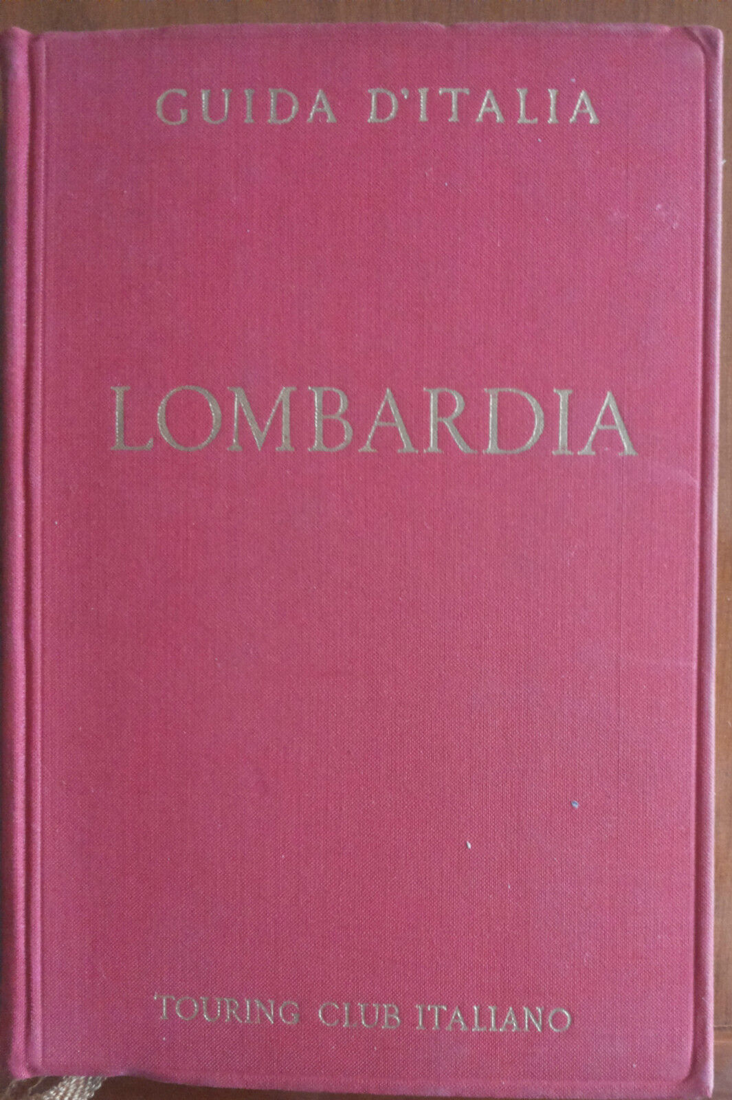 Lombardia - Guida d'Italia - Touring club italiano,1954 - A