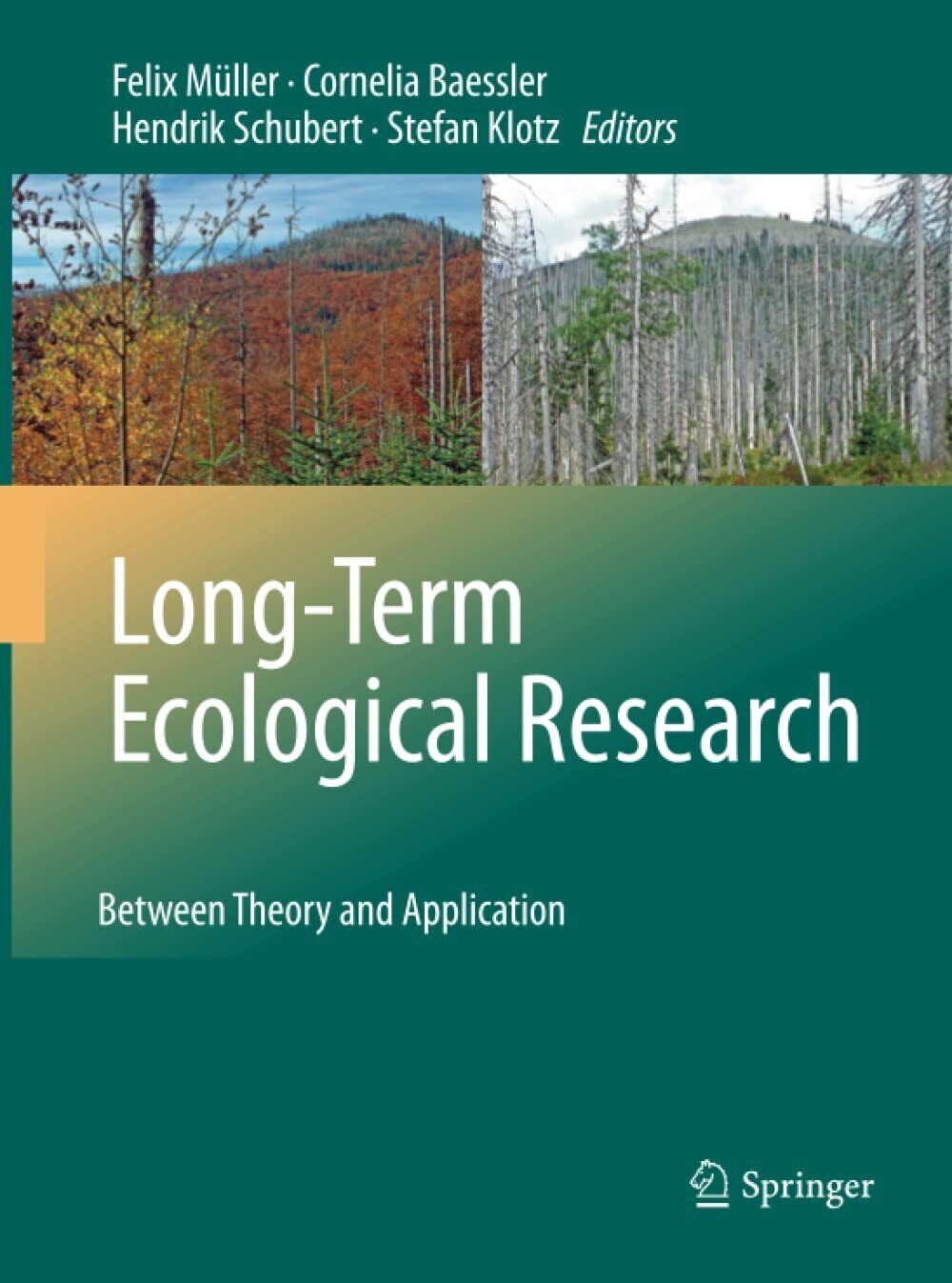 Long-Term Ecological Research - Felix M?ller - Springer, 2014