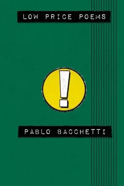 Low Price Poems di Pablo Bacchetti, 2023, Youcanprint