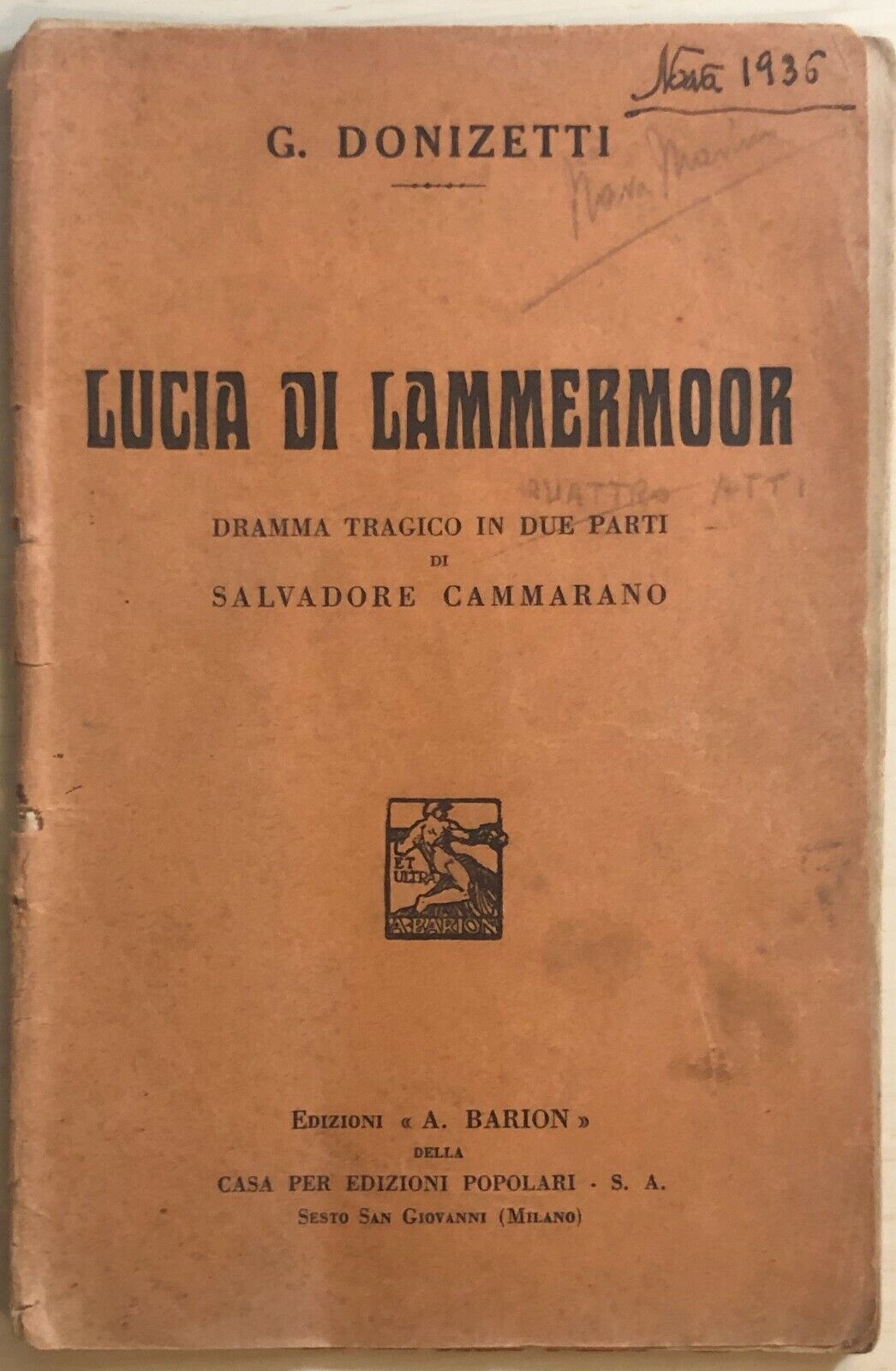 Lucia di Lammermoor di G. Donizetti, 1934, Edizioni Barion