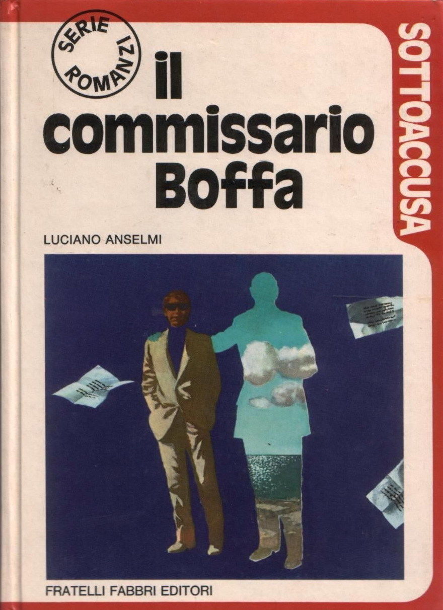 Luciano Anselmi  -  Il commissario Boffa