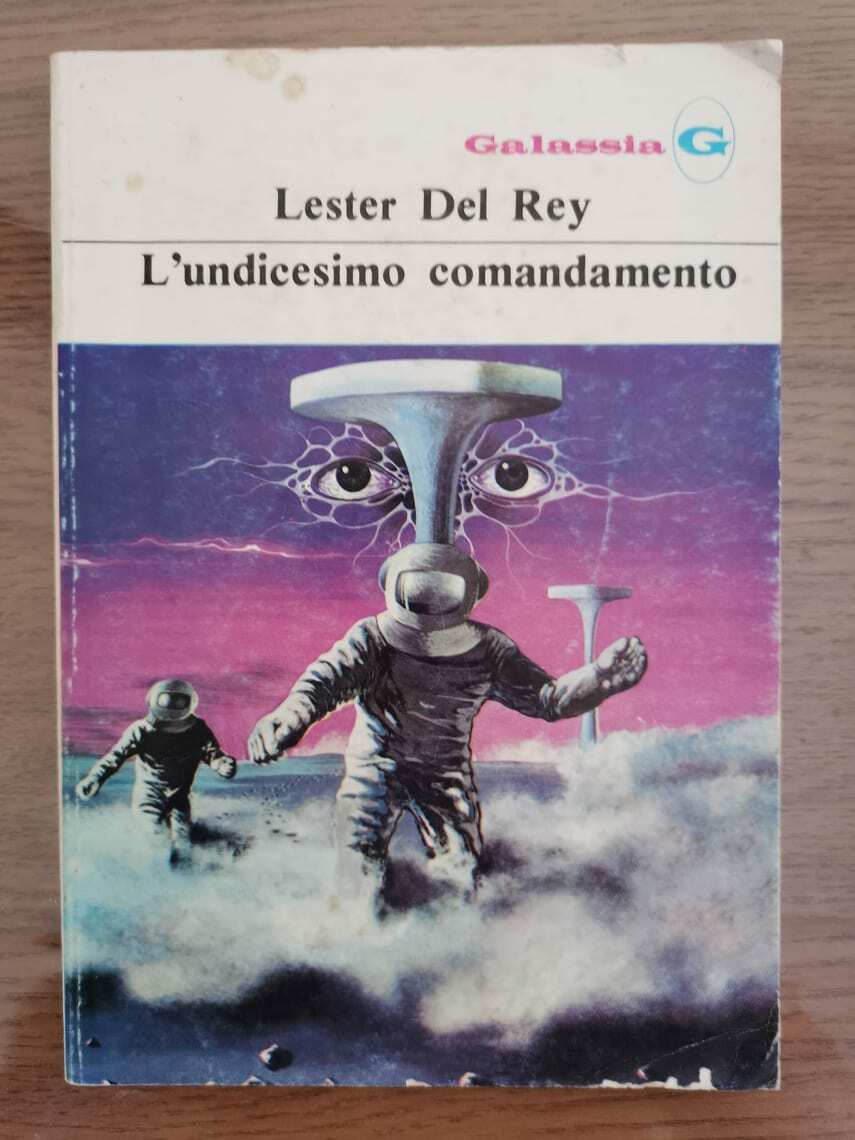 L'undicesimo comandamento - L. Del Rey - La Tribuna - 1978 - AR