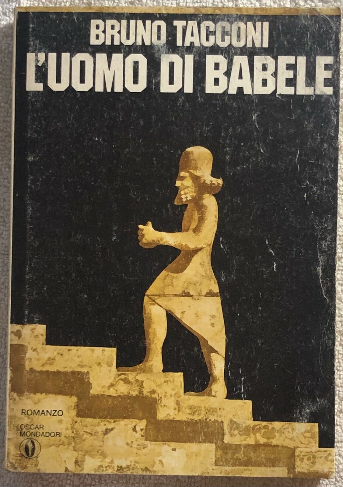 L'uomo di Babele di Bruno Tacconi,  1977,  Mondadori