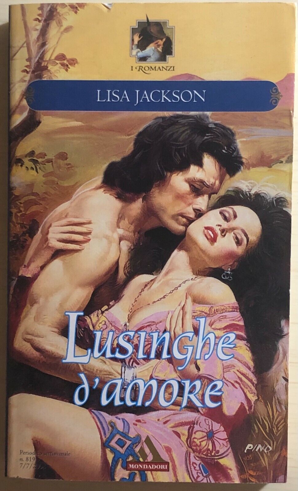 Lusinghe d'amore di Lisa Jackson, 2008, Mondadori