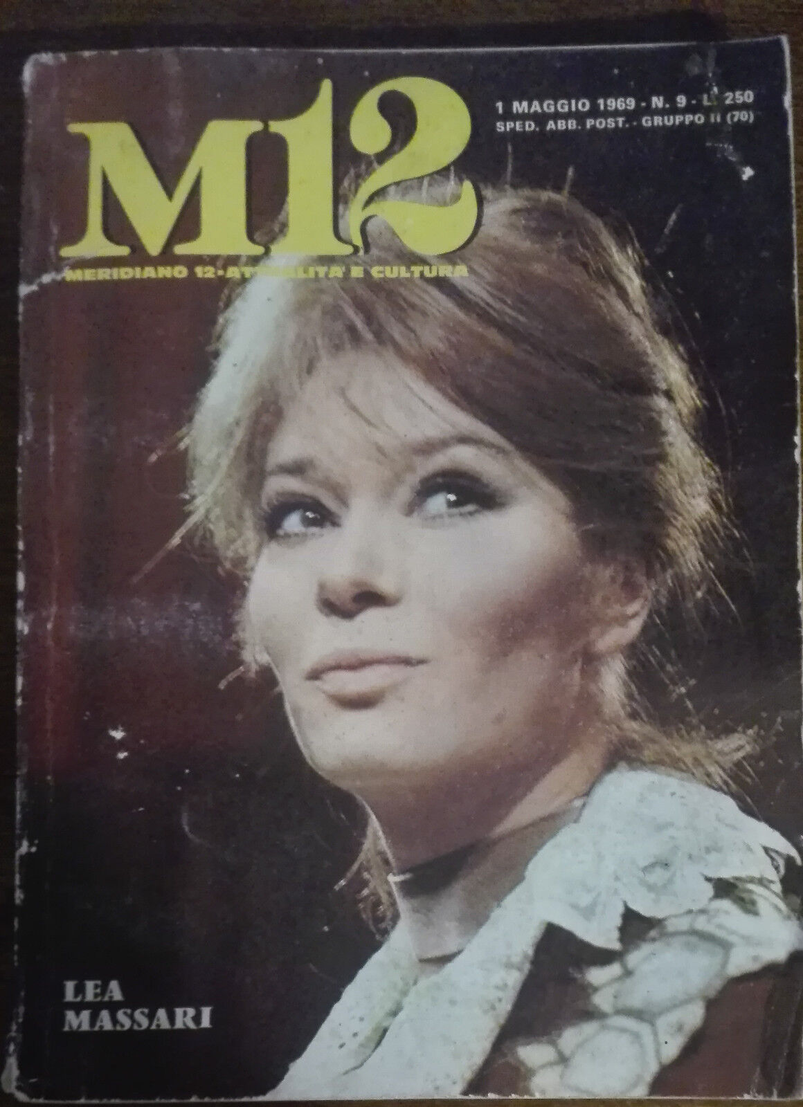 M 12 attivit? e cultura - Lea Massari - Edizioni periodici SEI,1968 - A