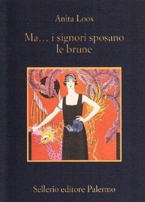  MA... I SIGNORI SPOSANO LE BRUNE. LOOS, ANITA