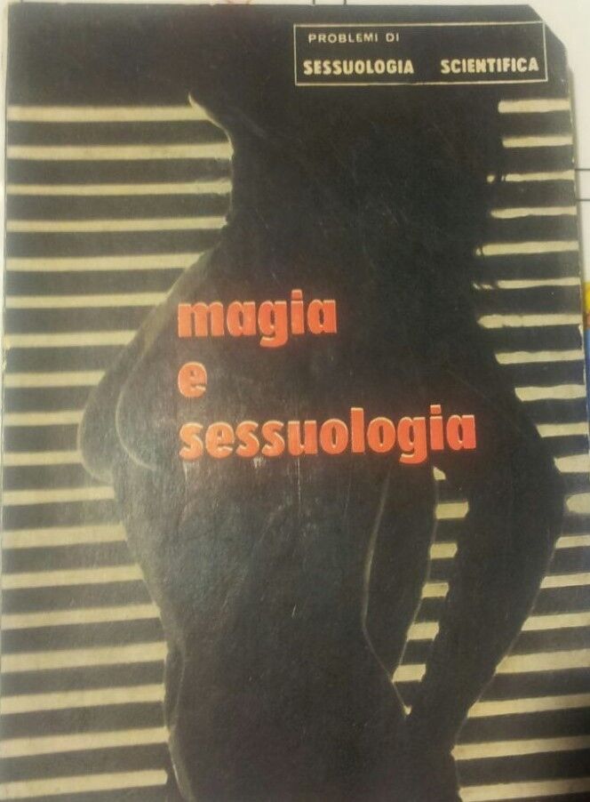 Magia e sessuologia - Nuove Edizioni Illustrate - P