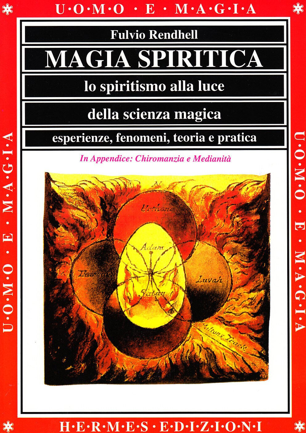 Magia spiritica - Fulvio Rendhell - Hermes, 1997