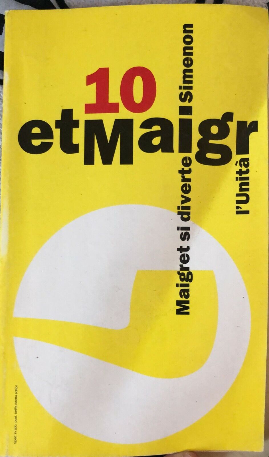 Maigret si diverte di Georges Simenon,  1993,  L'Unit?