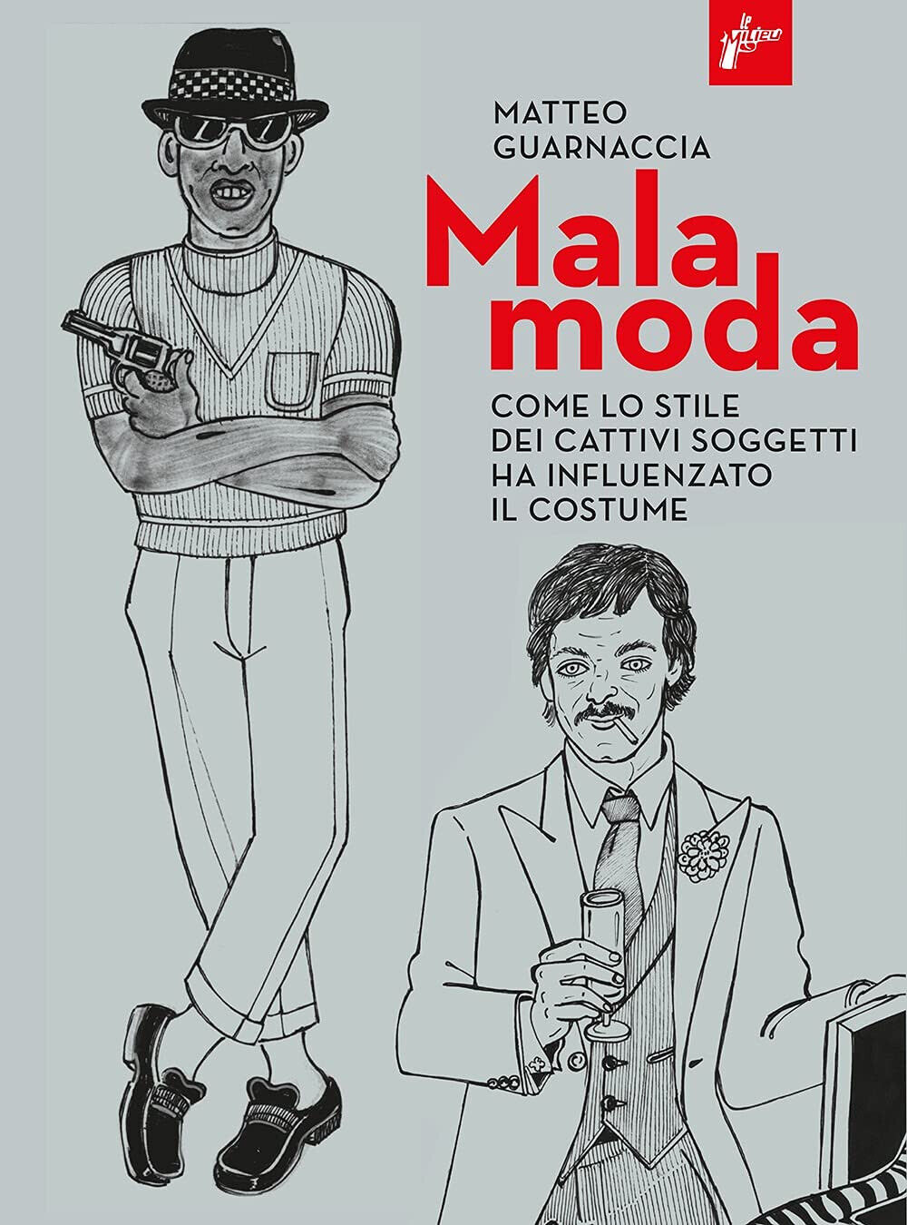 Malamoda - Matteo Guarnaccia - Milieu, 2021