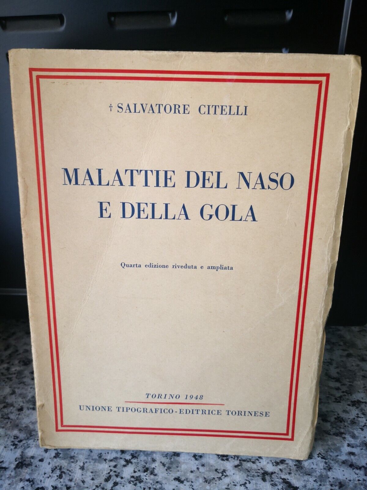 Malattie del naso e della gola  di Salvatore Citelli, 1948,Unione Editrice To-F