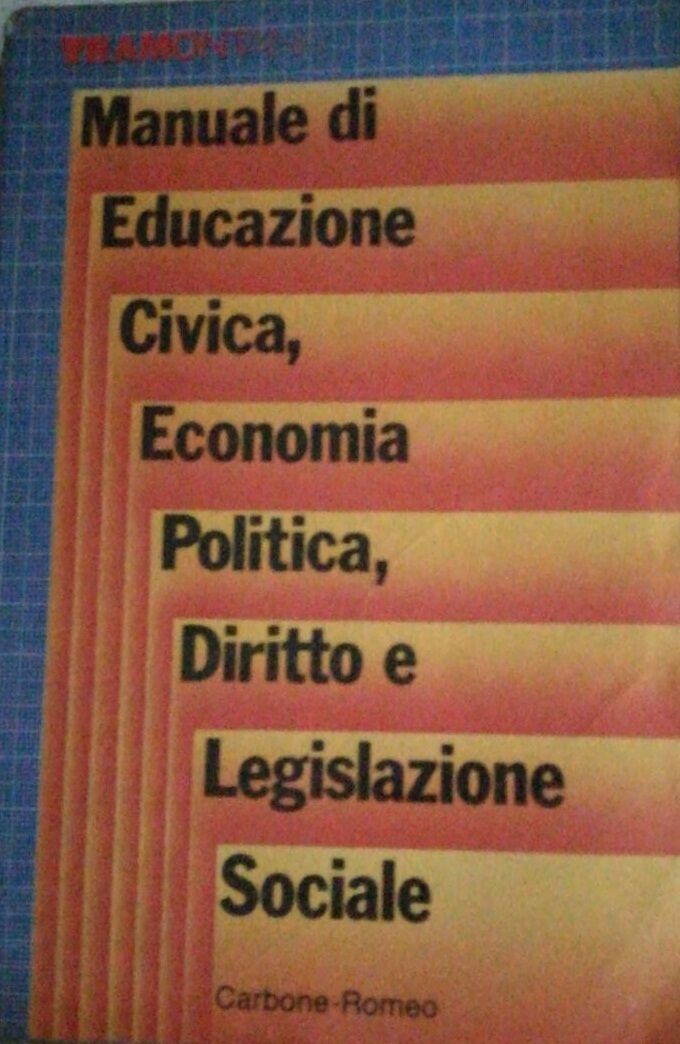 Manuale di educazione civica, economia - Romeo-carbone - 1989 - Tramontana - lo