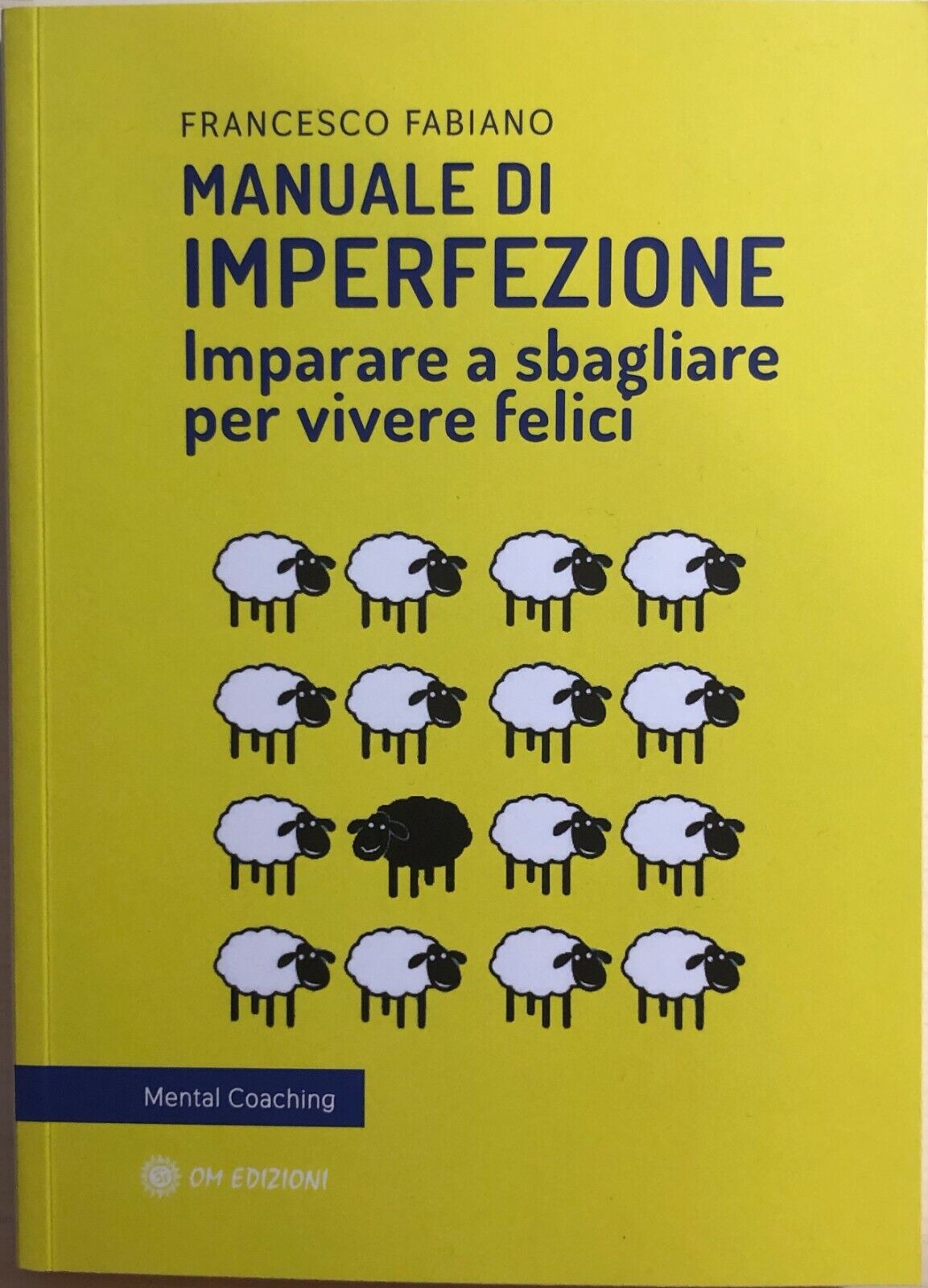 Manuale di imperfezione di Francesco Fabiano, 2020, OM Edizioni
