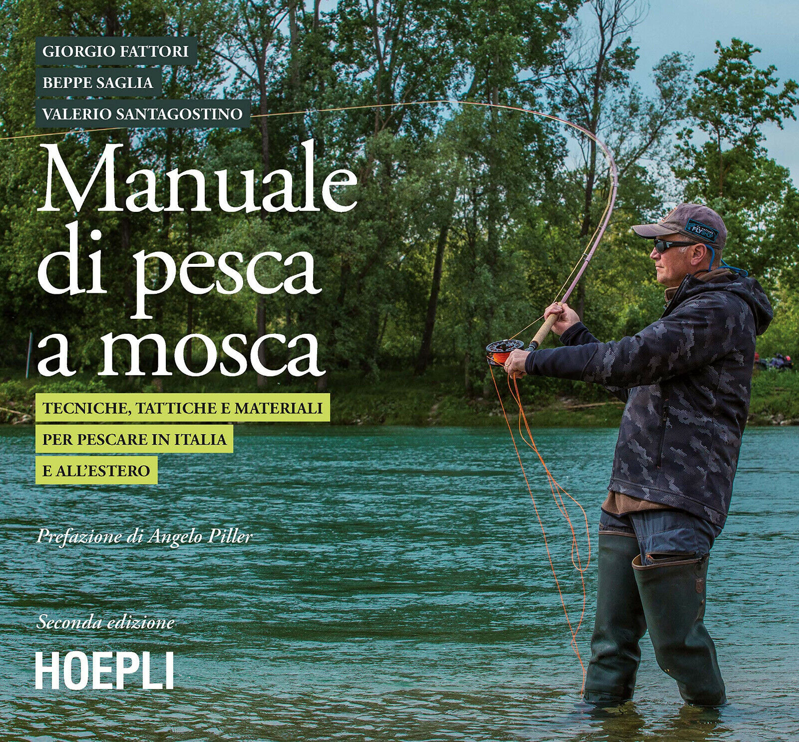 Manuale di pesca a mosca - Giorgio Fattori, Beppe Saglia, Valerio Santagostino 