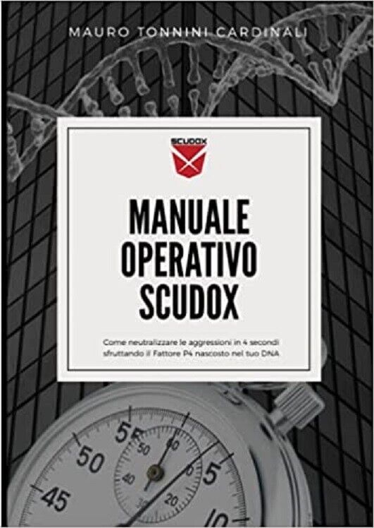 Manuale operativo SCUDOX - Mauro Tonnini Cardinali  - Independently, 2021