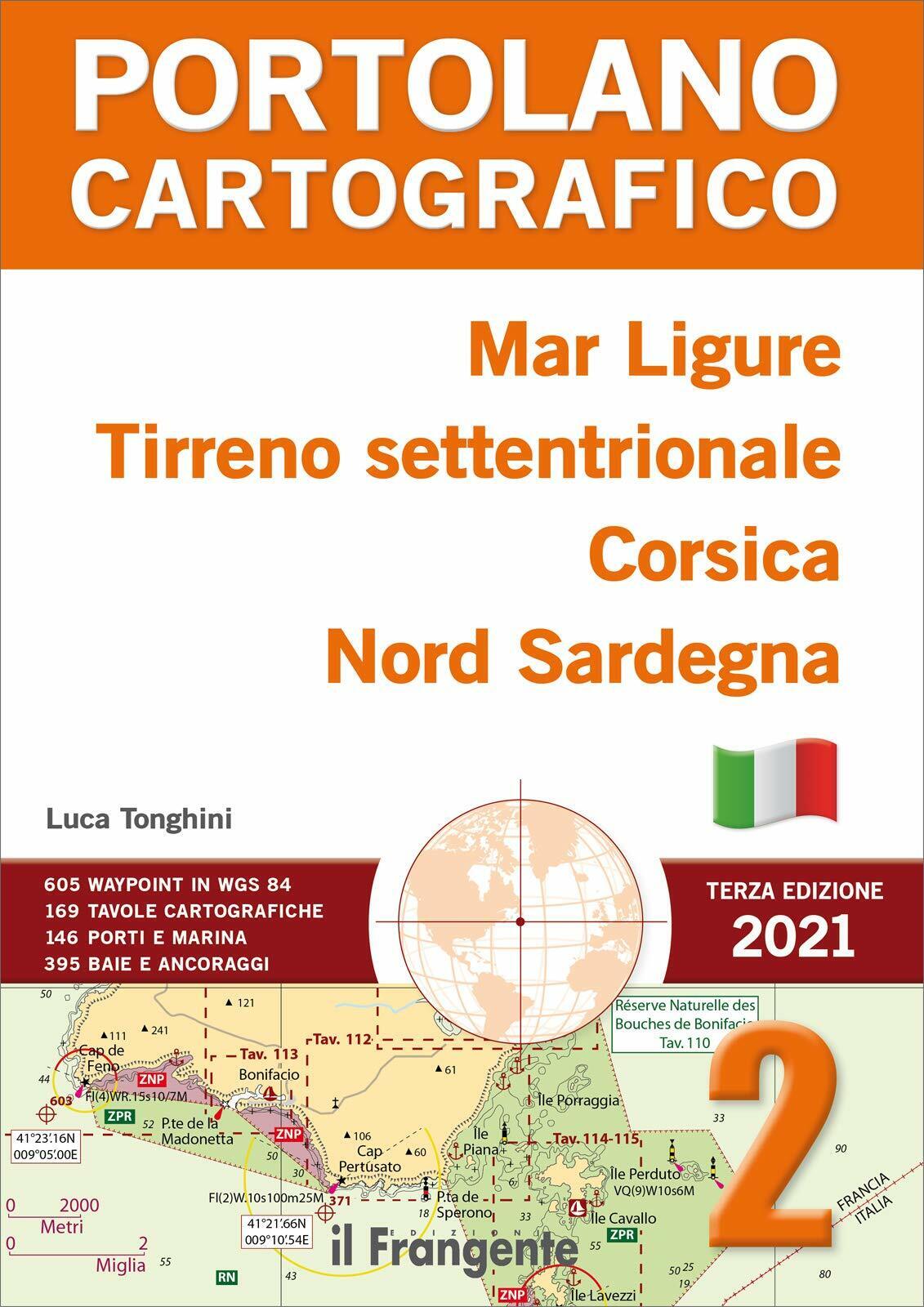 Mar Ligure, Tirreno settentrionale, Corsica, Nord Sardegna. vol. 2 - 2021