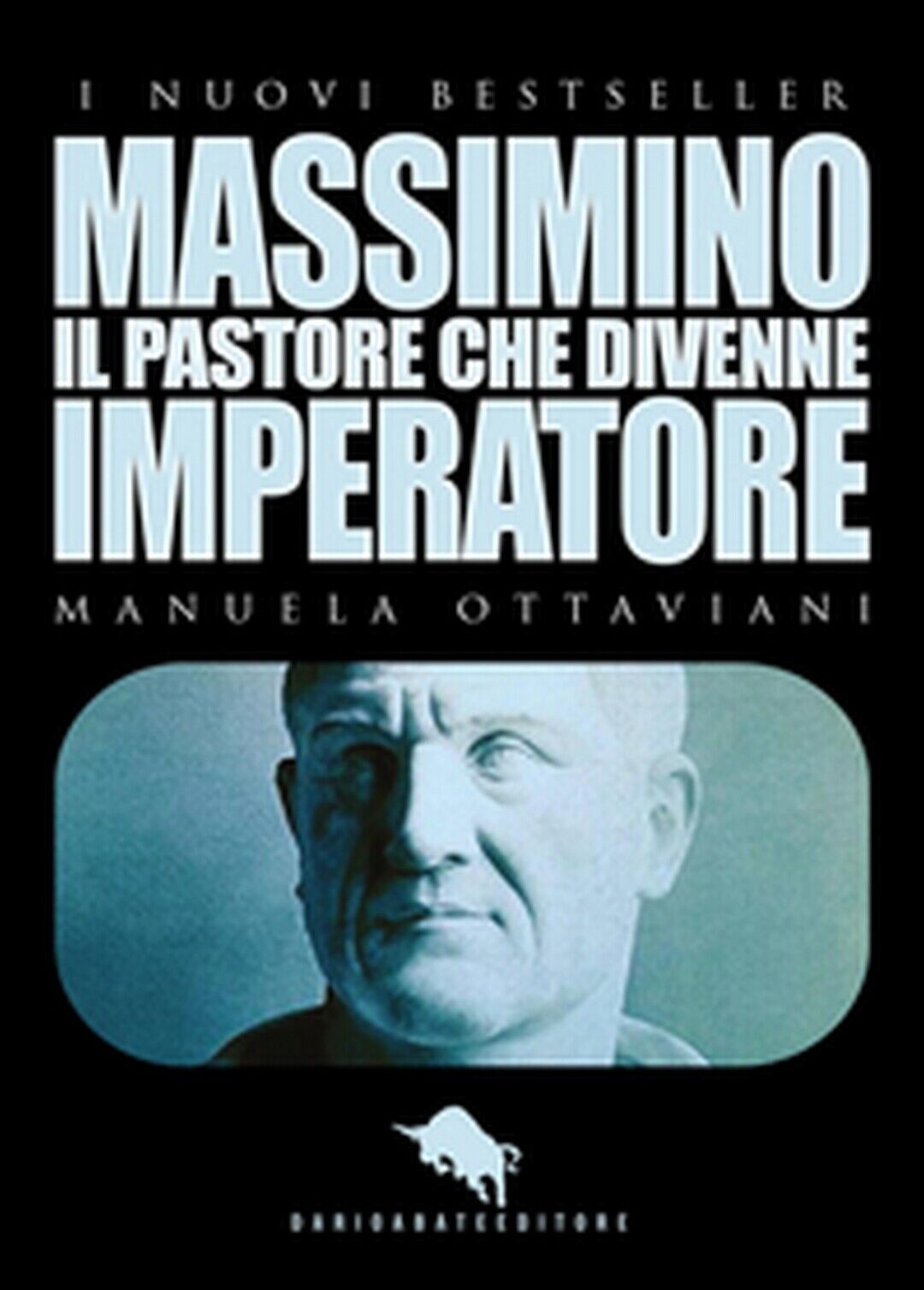 Massimino, il pastore che divenne imperatore  di Manuela Ottaviani,  2016,  How2