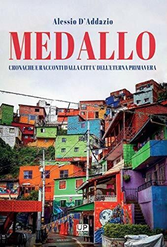 Medallo - Alessio D'Addazio - Gianluca Iuorio Urbone Publishing, 2021