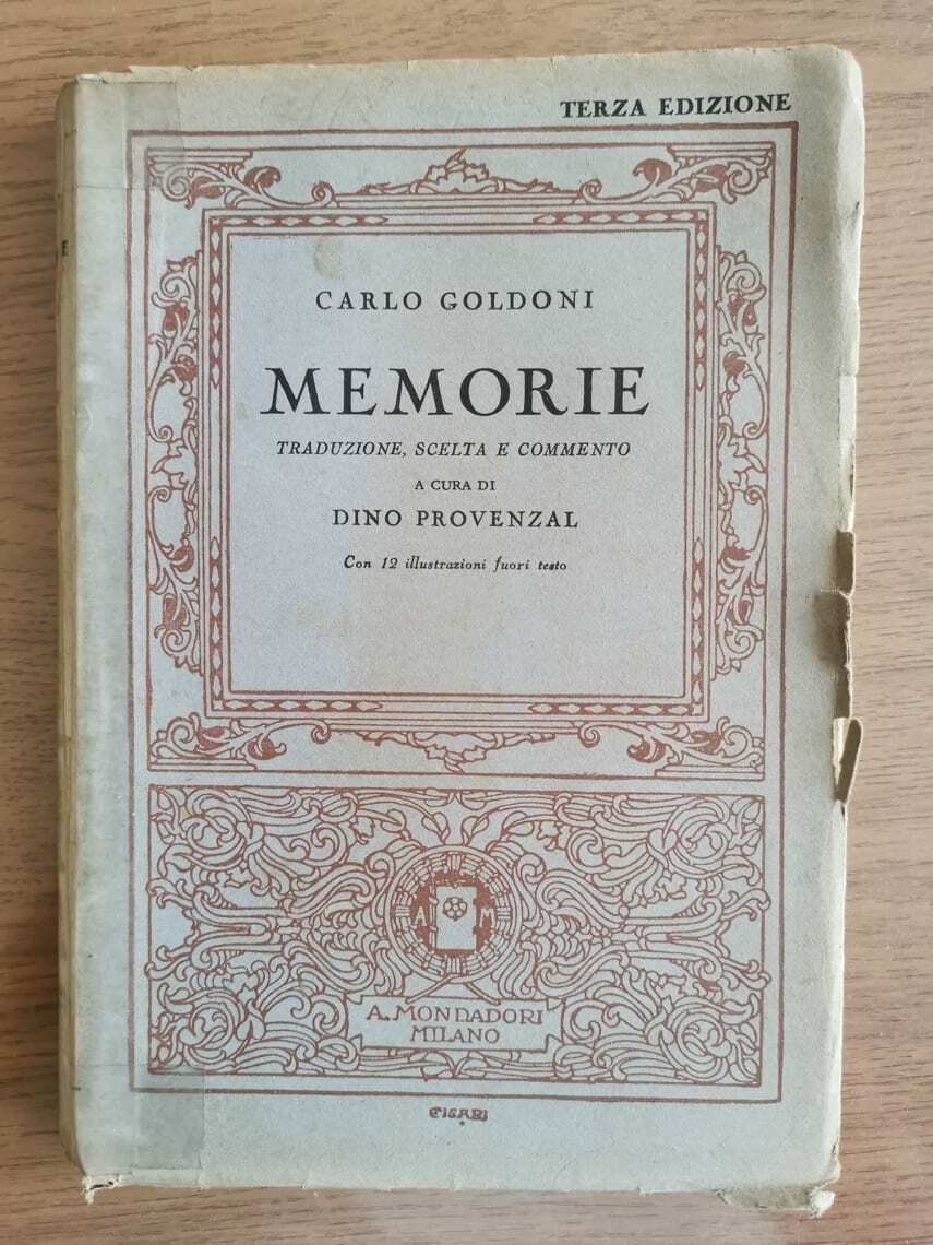 Memorie - C. Goldoni - Mondadori - 1933 - AR