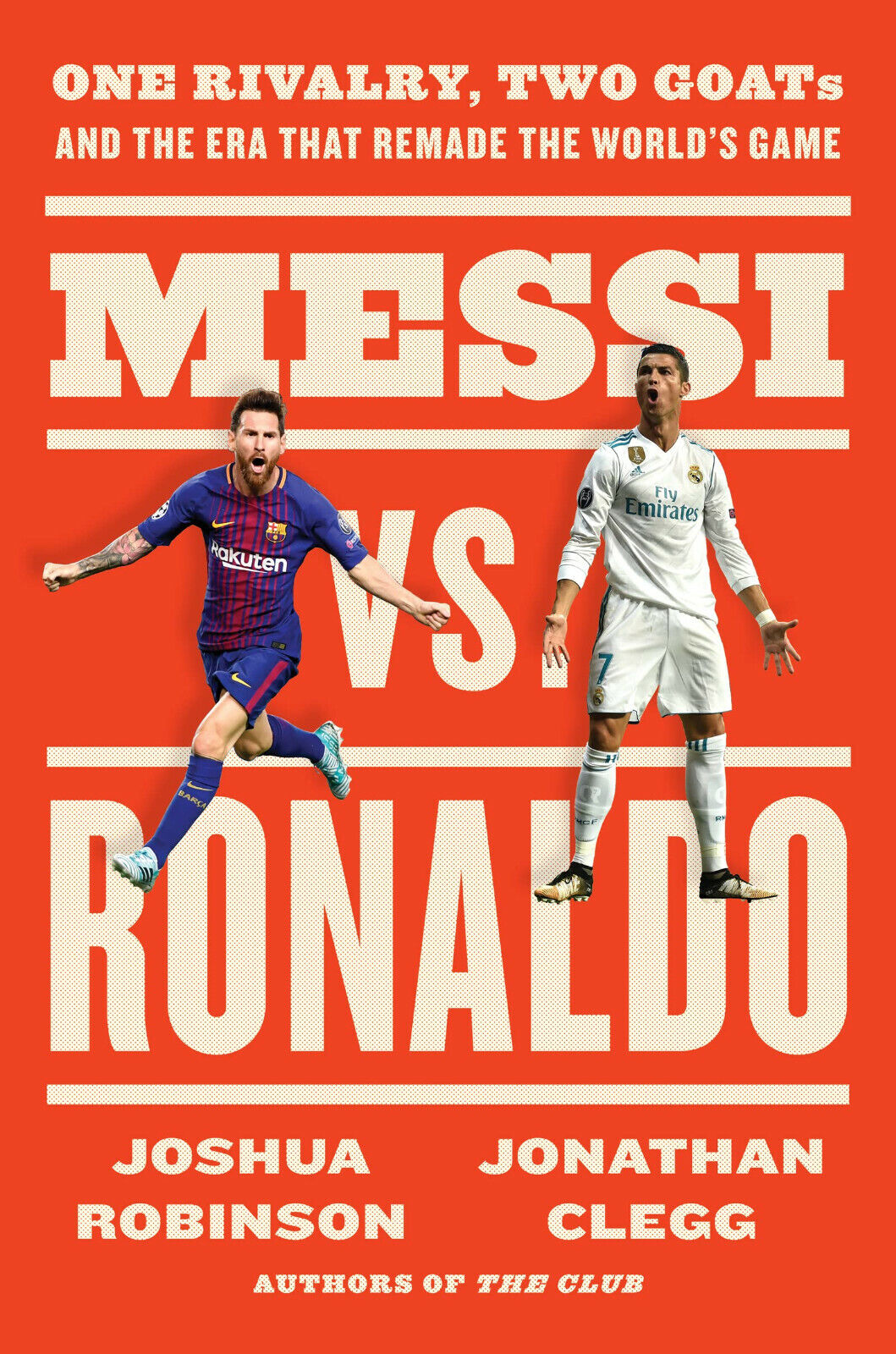 Messi Vs. Ronaldo - Jonathan Clegg, Joshua Robinson - MARINER, 2022 
