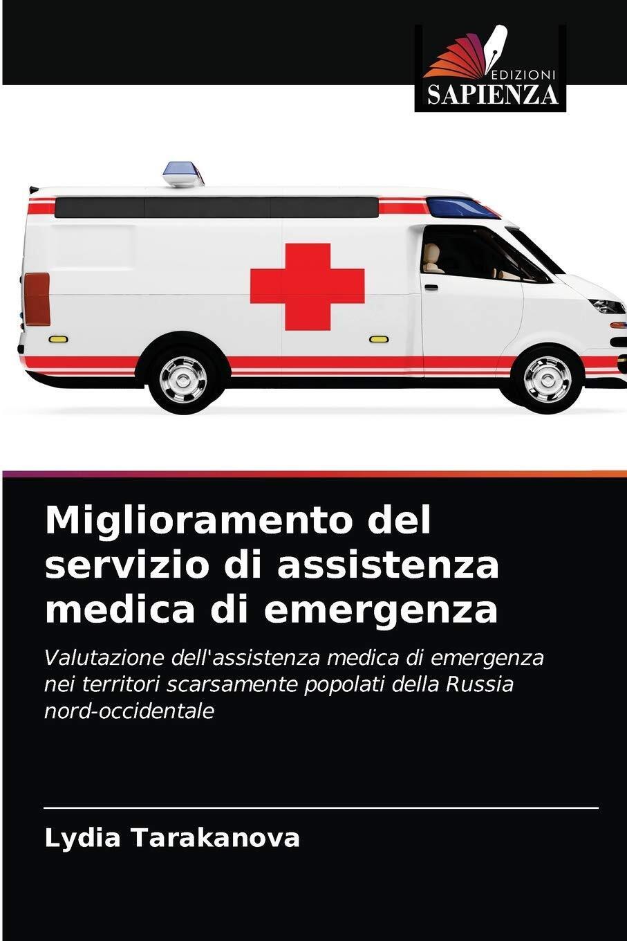 Miglioramento del servizio di assistenza medica di emergenza - Sapienza, 2021
