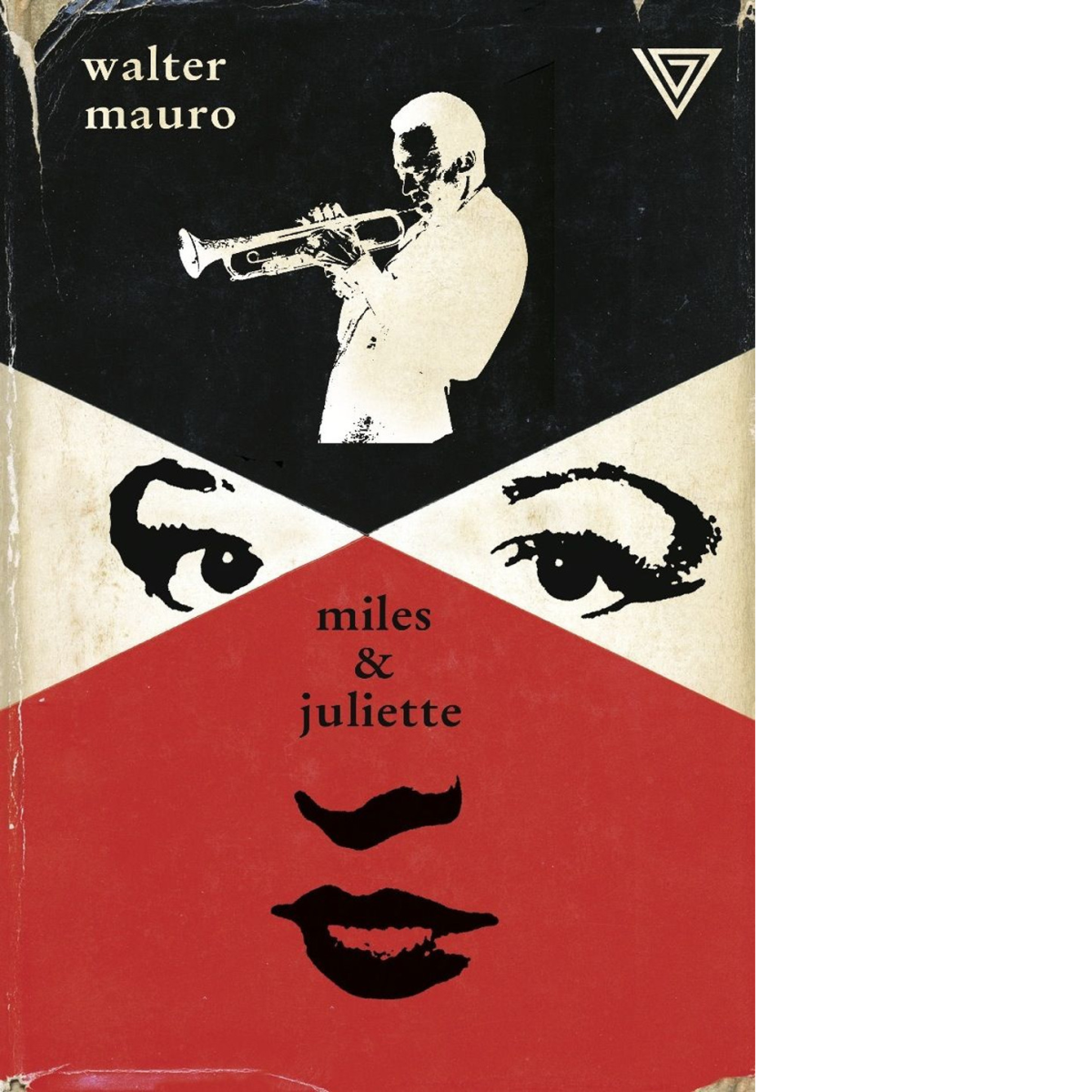 Miles e Juliette - Walter Mauro - Perrone editore, 2014