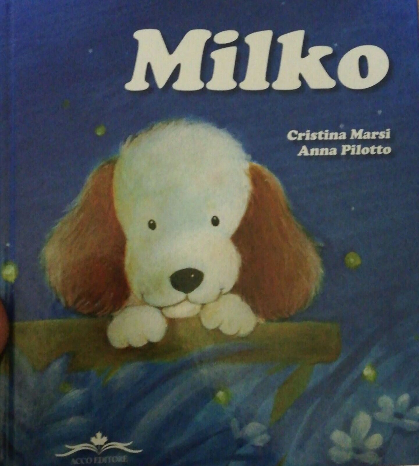 Milko di Cristina Marsi, Anna Pilotto, 1970, Acco Editore - D