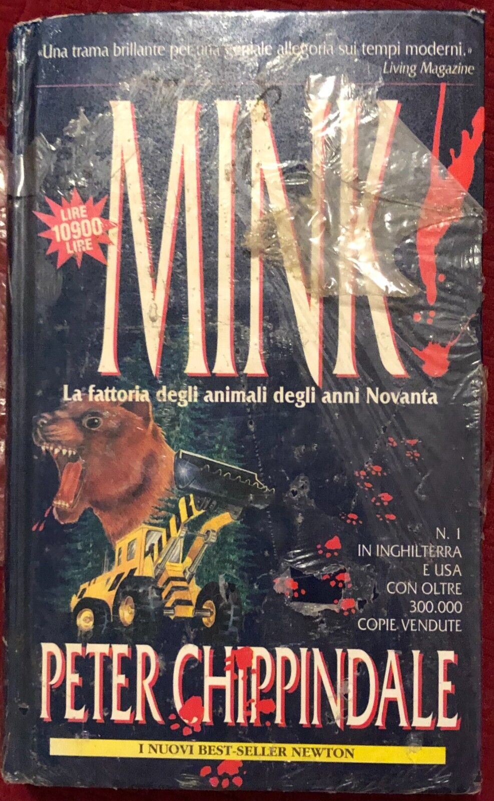 Mink! di Peter Chippindale,  1996,  Newton Compton Editori