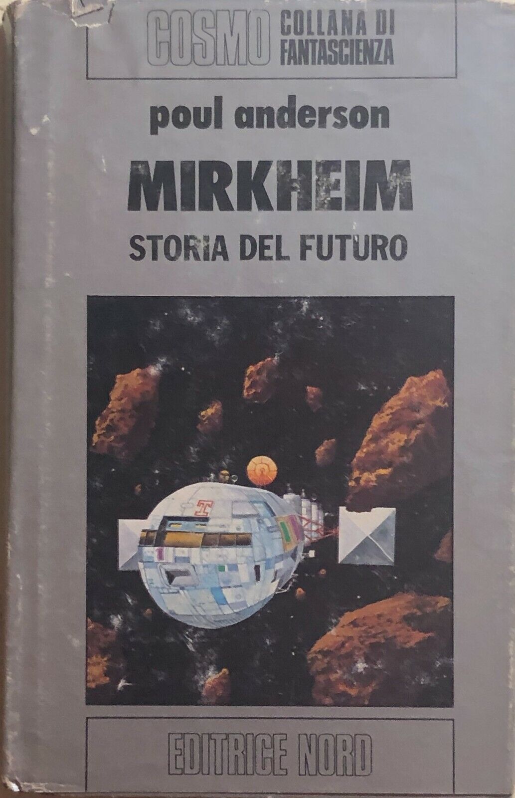 Mirkheim, Storia del futuro di Poul Anderson, 1978, Editrice Nord