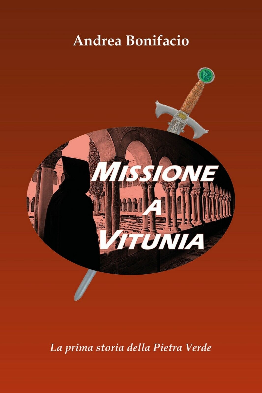 Missione a Vitunia  di Andrea Bonifacio,  2020,  Youcanprint