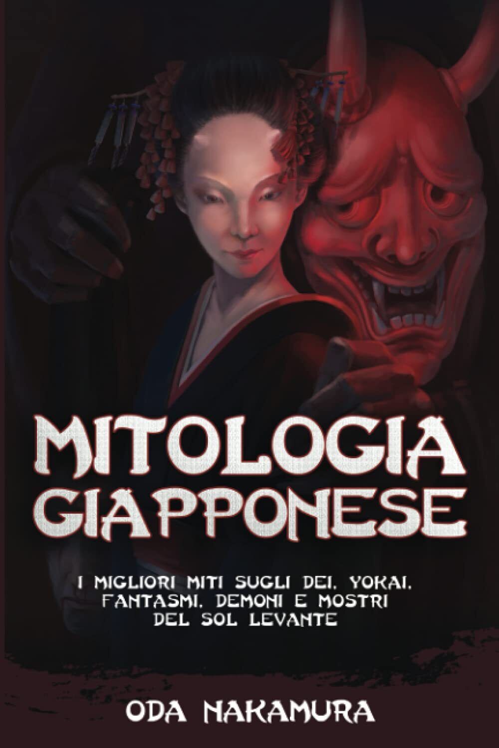 Mitologia Giapponese - Nakamura  - ?Independently published, 2021