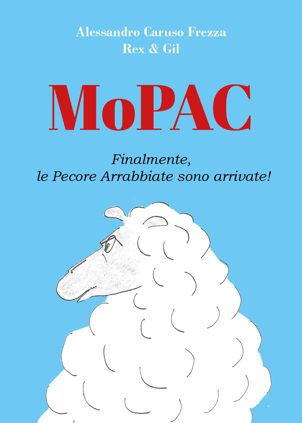 MoPAC di Alessandro Caruso Frezza,  2021,  Youcanprint