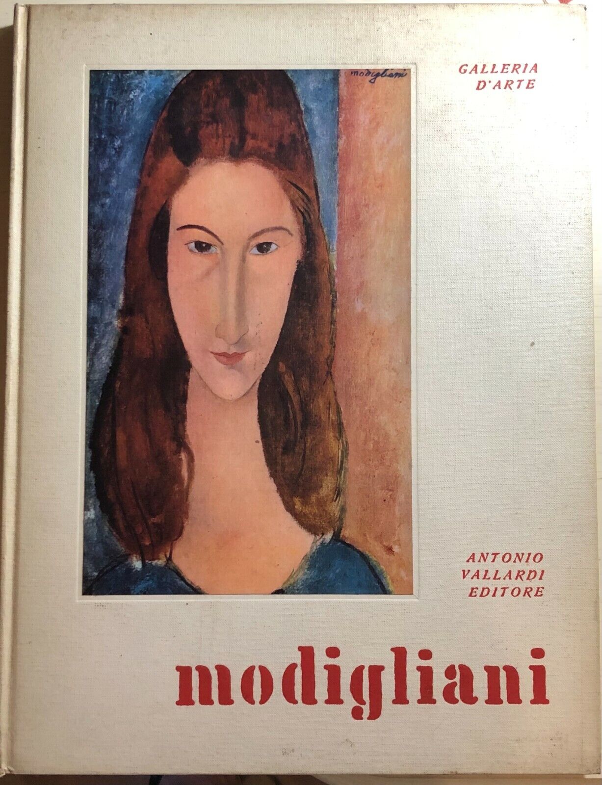 Modigliani di Renzo Modesti,  1959,  Antonio Vallardi Editore