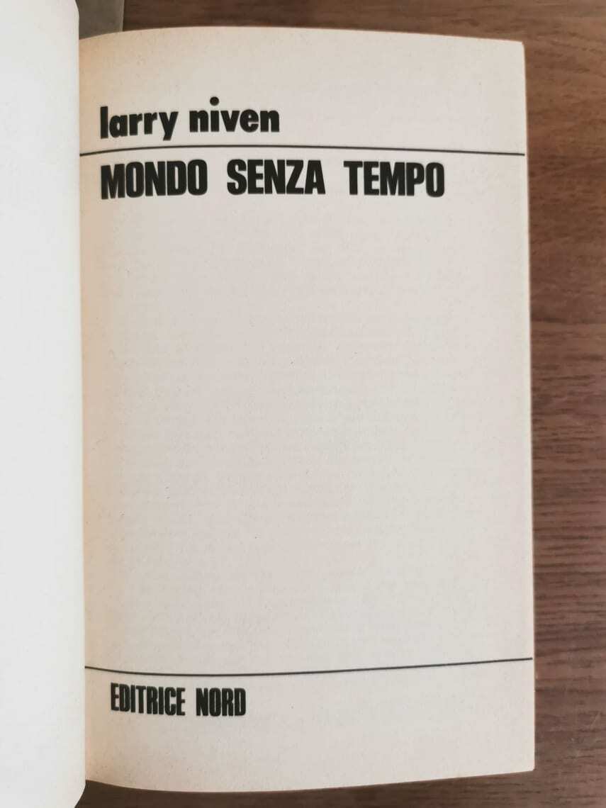 Mondo senza tempo - R. Valla - Nord editrice - 1977 - AR