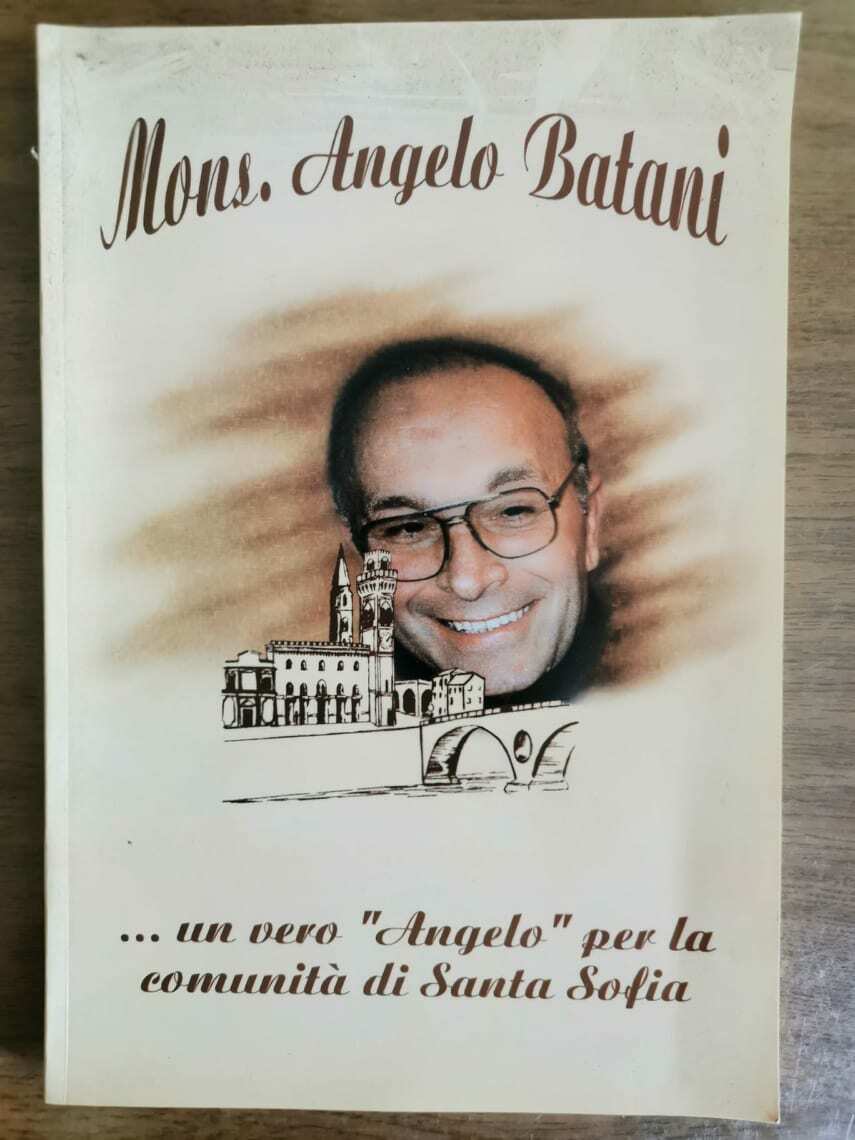 Mons. Angelo Batani - AA. VV. - 2001 - AR