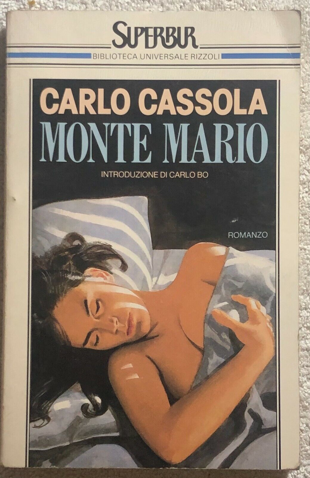 Monte Mario di Carlo Cassola,  1991,  Rizzoli