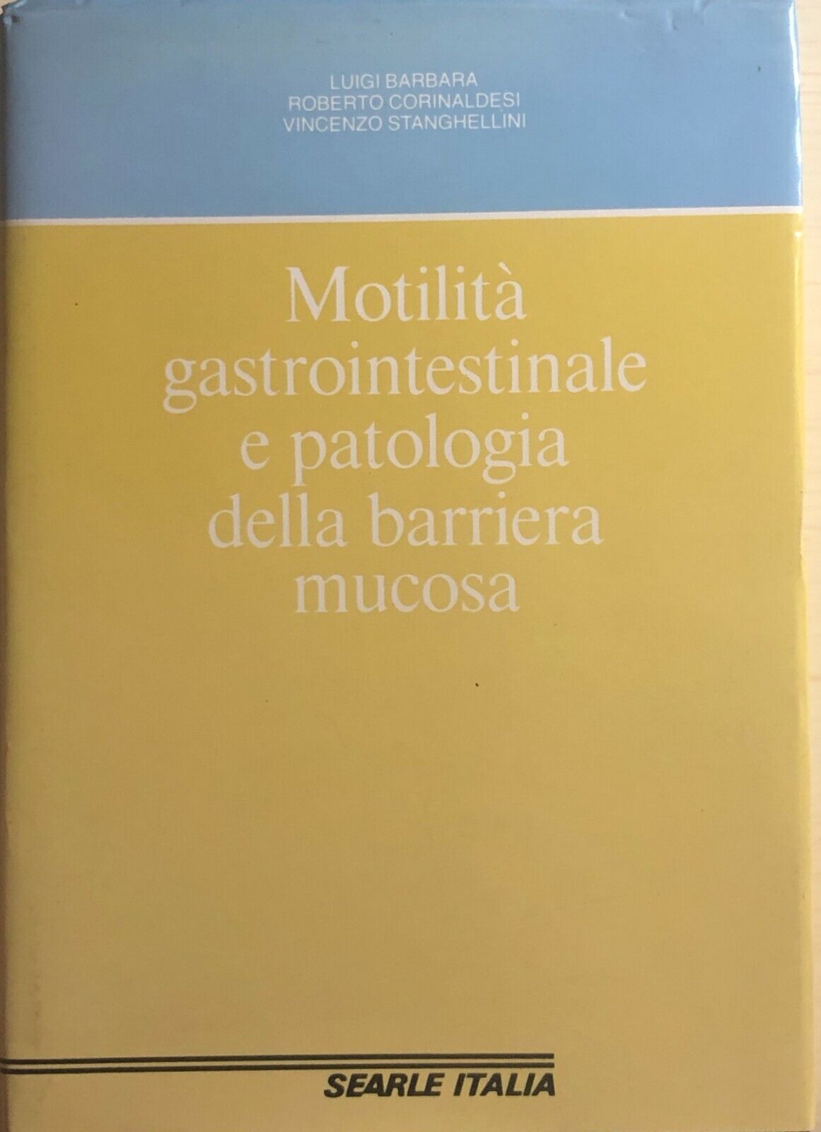 Motilit? gastrointestinale e patologia della barriera mucosa di Aa.vv., 1985, Se