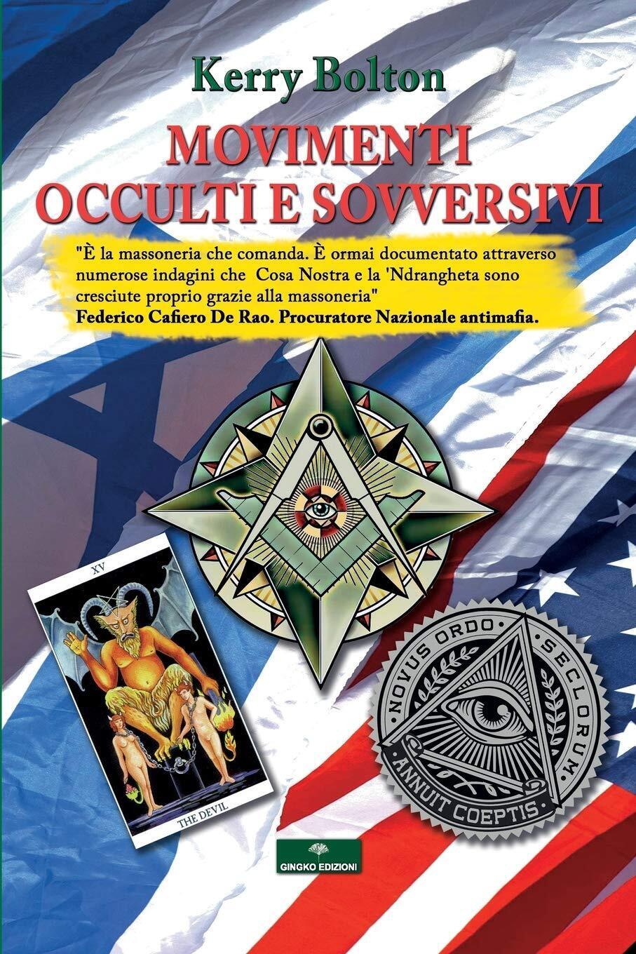 Movimenti Occulti e Sovversivi - Kerry Bolton - Gingko, 2020 