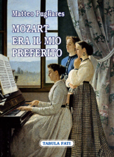 Mozart era il mio preferito di Matteo Pugliares,  2010,  Tabula Fati