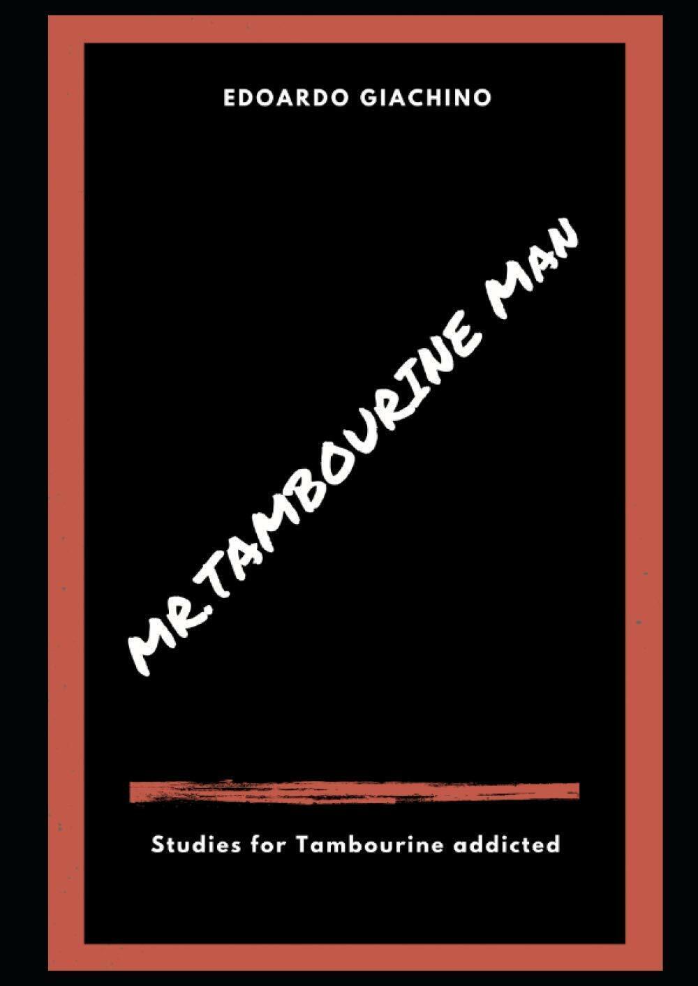 Mr Tambourine Man Studies for Tambourine Addicted di Edoardo Giachino,  2021,  I