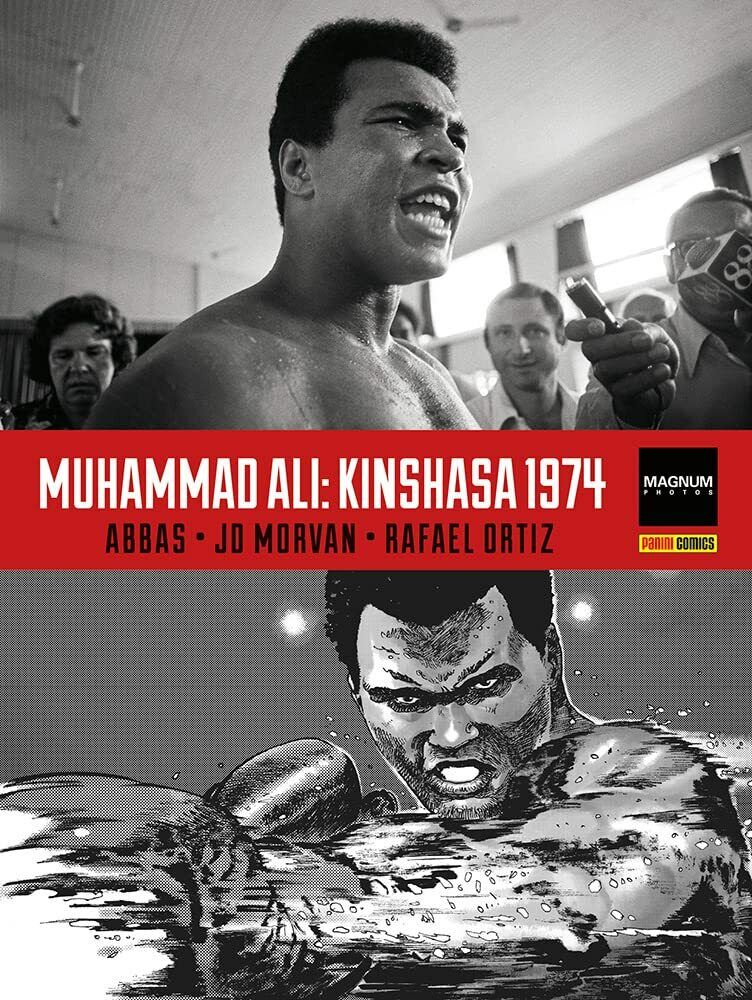 Muhammad Ali: Kinshasa 1974 - Abbas, Jo Morvan - Panini Comics, 2022