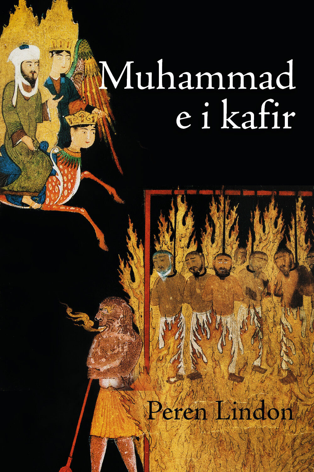 Muhammad e i Kafir di Peren Lindon,  2022,  Youcanprint