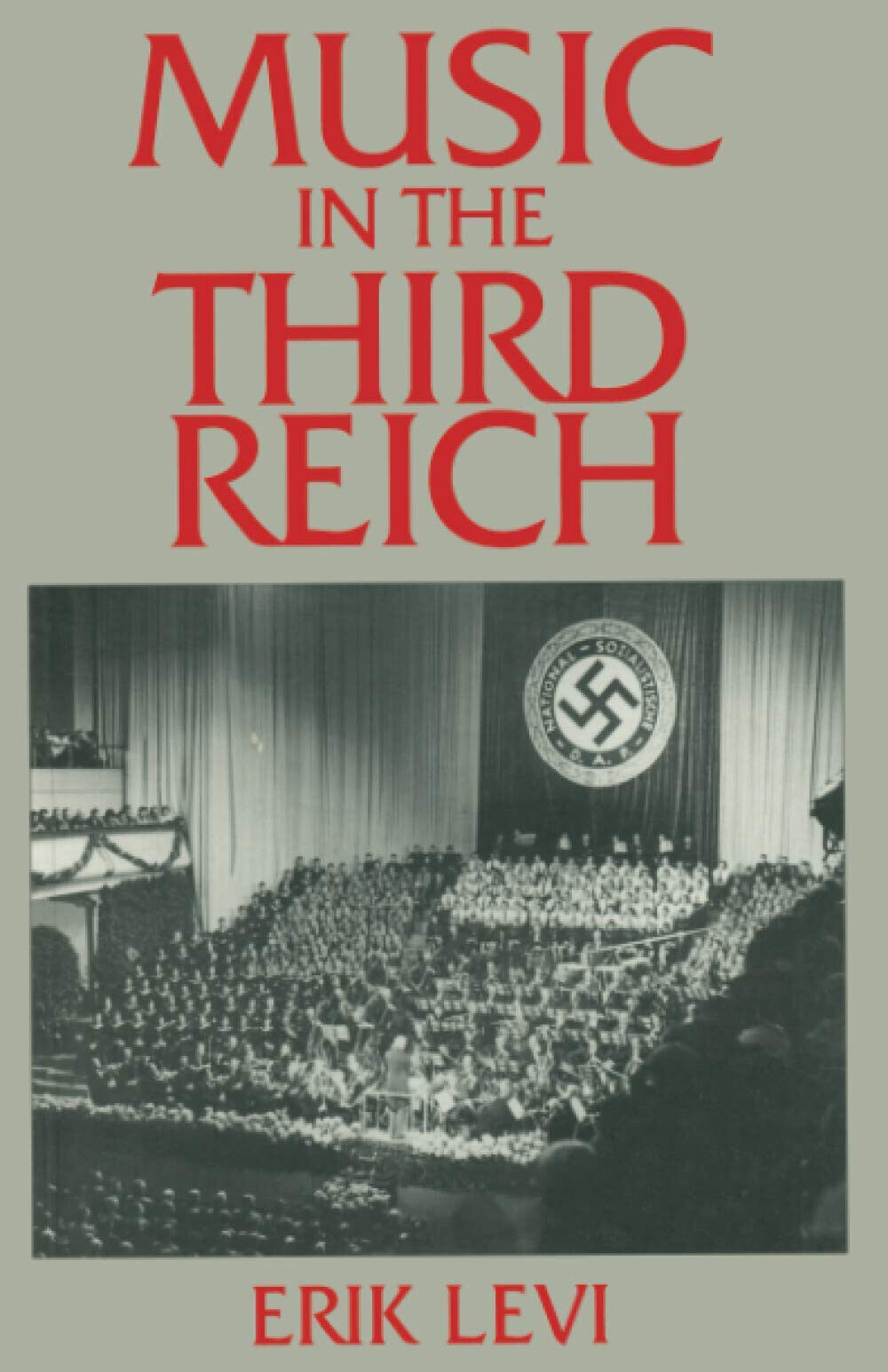 Music in the Third Reich - Erik Levi -Palgrave Macmillan, 2021