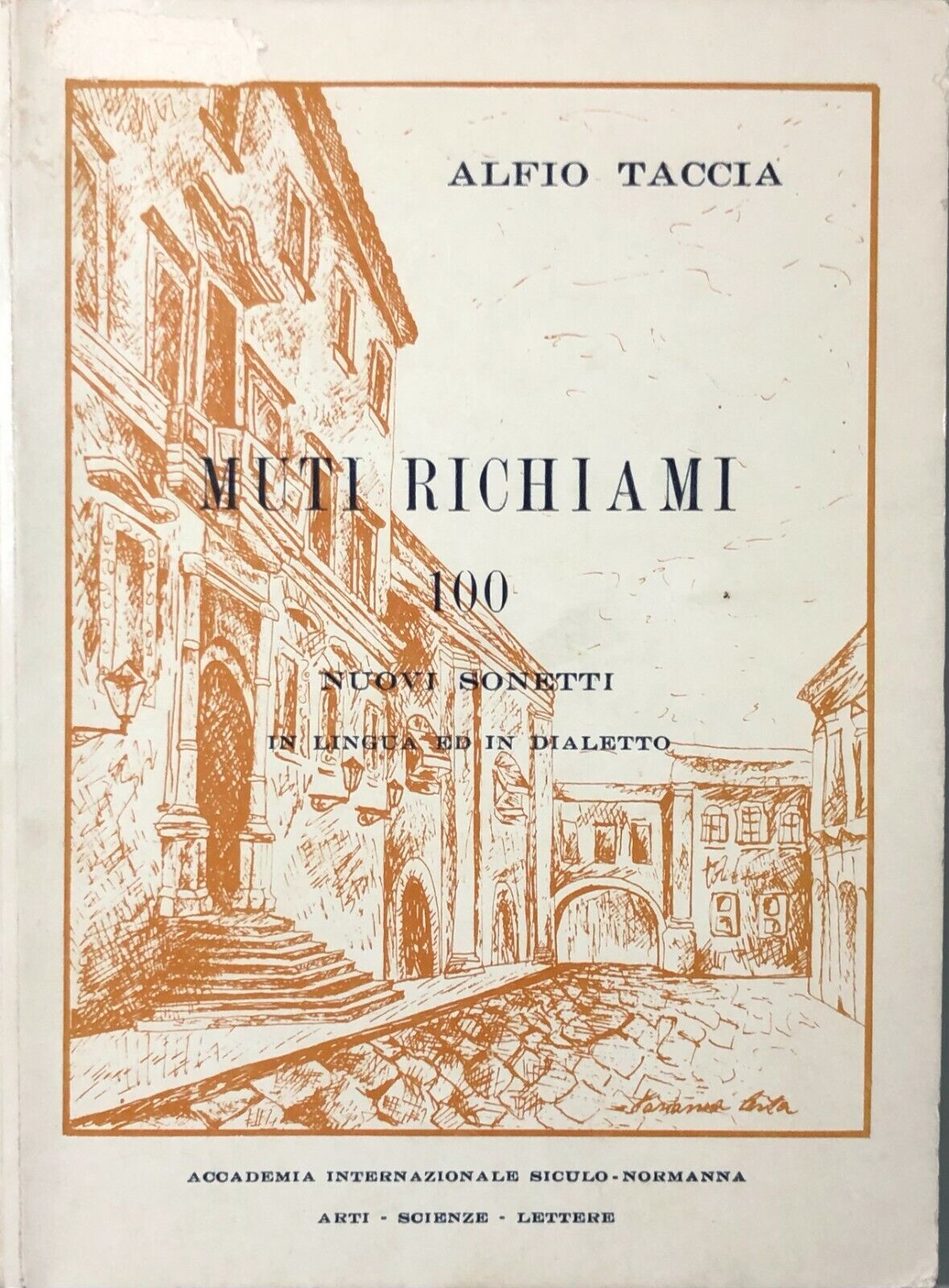 Muti richiami di Alfio Taccia, 1989, AISN