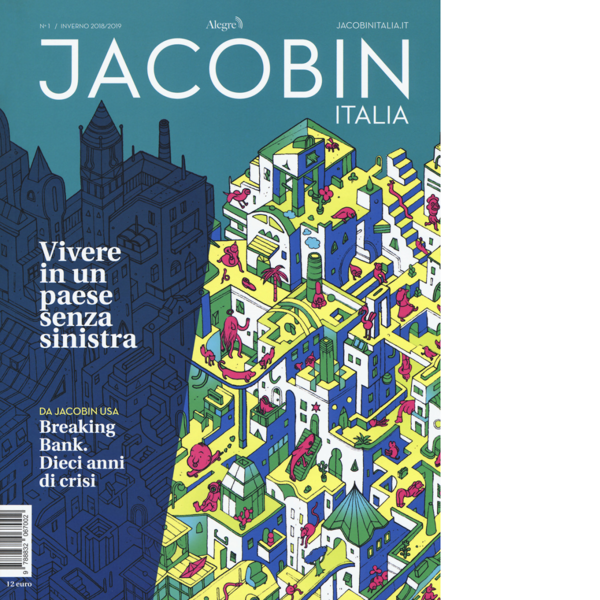 N.1 JACOBIN ITALIA INVERNO 2018/19 di AA.VV - edizioni alegre, 2019