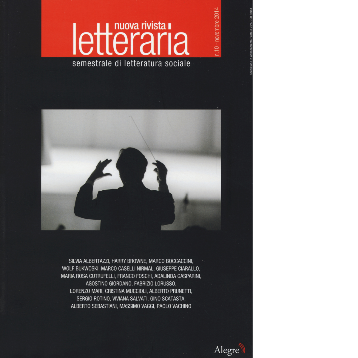 N.10/2014 NUOVA RIVISTA LETTERARIA di AA.VV. - edizioni alegre, 2014