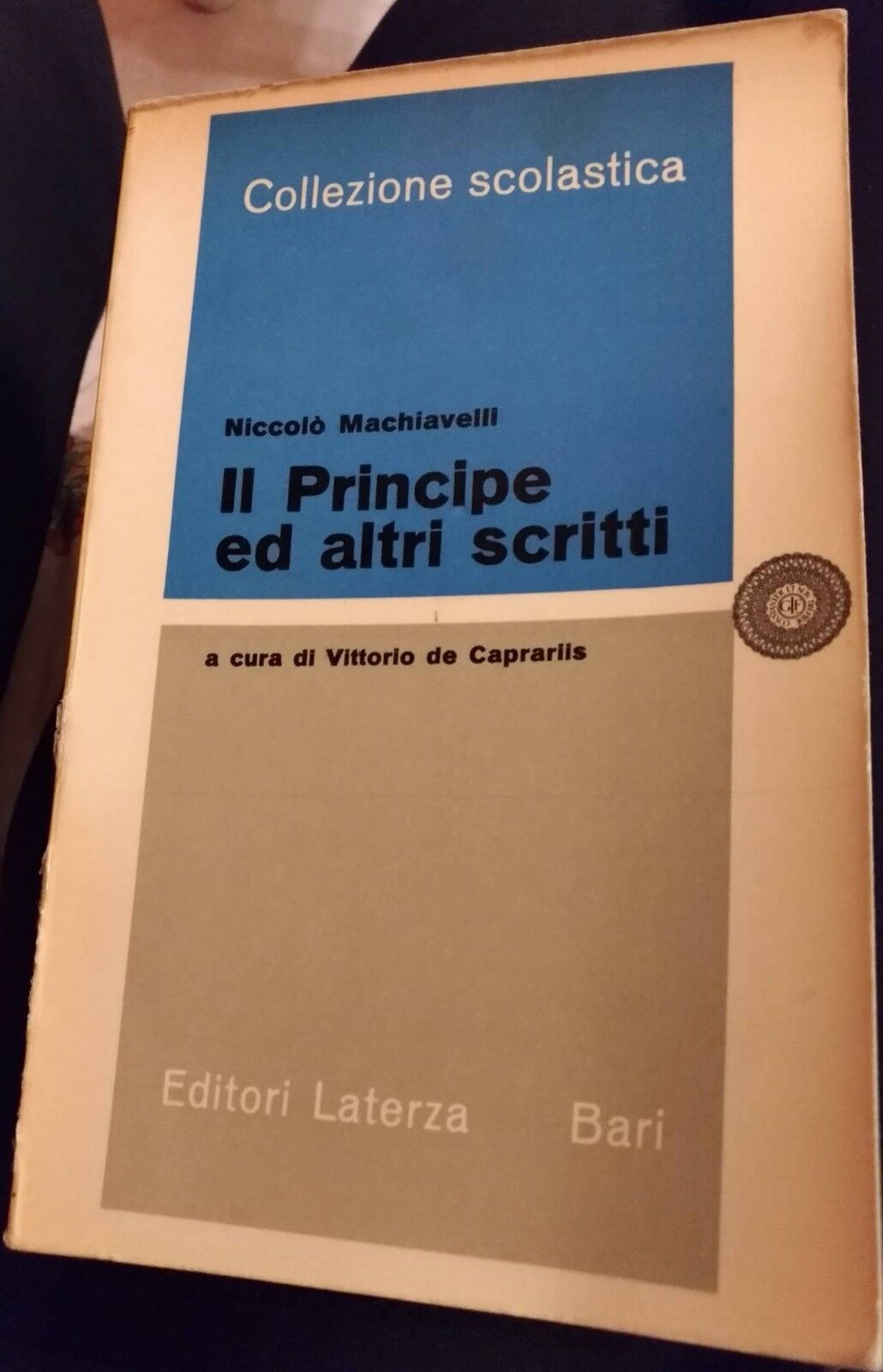 N.Machiavelli: Il principe ed altri scritti - Vittorio De Caprariis,  1962 - S