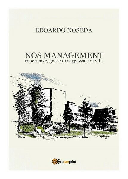 NOS Management  - Edoardo Noseda,  2018,  Youcanprint  - ER